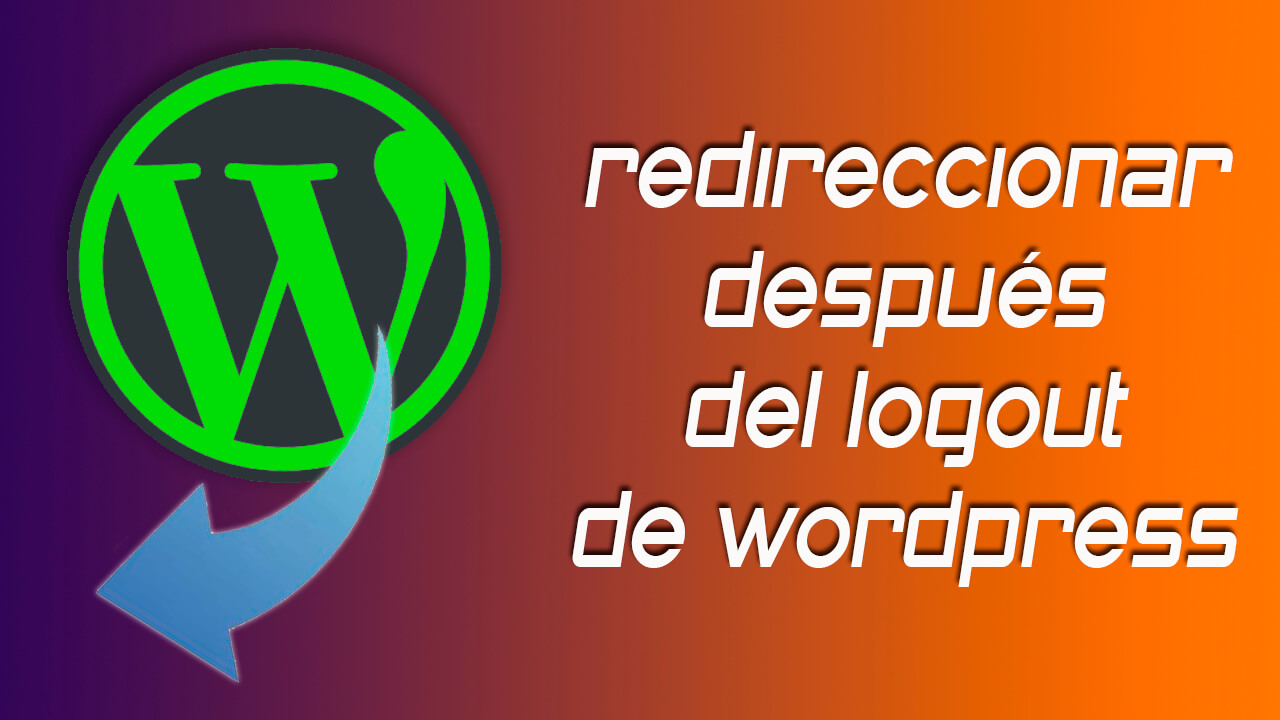 redirect after Wordpress logout without plugin